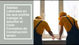 VÍDEO SOBRE EL TEMARIO Y LAS SALIDAS PROFESIONALES DEL CICLO FORMATIVO DE FP CONSTRUCCIÓN