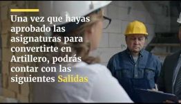 VÍDEO SOBRE LAS ASIGNATURAS Y LOS PUESTOS DE TRABAJO AL CONVERTIRTE EN ARTILLERO
