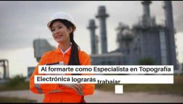 EDUCARTE COMO ESPECIALISTA EN TOPOGRAFÍA ELECTRÓNICA: ASIGNATURAS Y LAS SALIDAS LABORALES