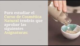 VÍDEO SOBRE LAS ASIGNATURAS Y LOS PUESTOS DE TRABAJO DE LA FORMACIÓN DE COSMÉTICA NATURAL