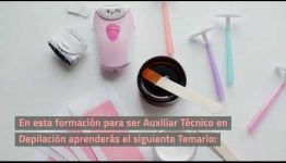 VÍDEO SOBRE EL TEMARIO Y LOS PUESTOS DE TRABAJO AL EDUCARTE COMO AUXILIAR TÉCNICO EN DEPILACIÓN