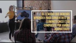 VÍDEO SOBRE EL TEMARIO Y LOS PUESTOS DE TRABAJO AL FORMARTE COMO LUMINOTÉCNICO